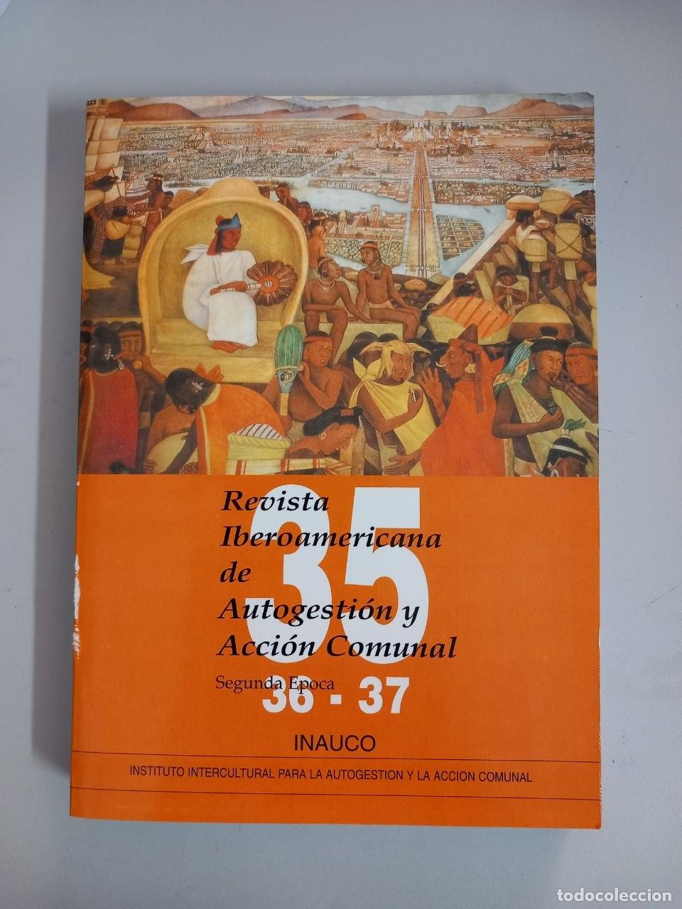 Libros: Revista Iberoamericana de autogesti&oacute;n y acci&oacute;n comunal (RIDAA). N&ordm; 35-36-37. - VV. AA.: