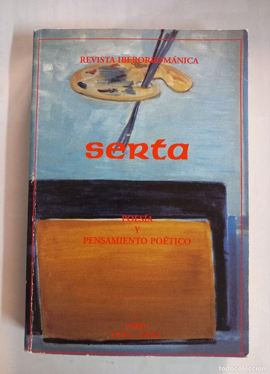 Libros: Serta. Revista Iberoamericana. Poes&iacute;a y pensamiento po&eacute;tico. N&ordm; 7, 2002-2003. - VV. AA.: