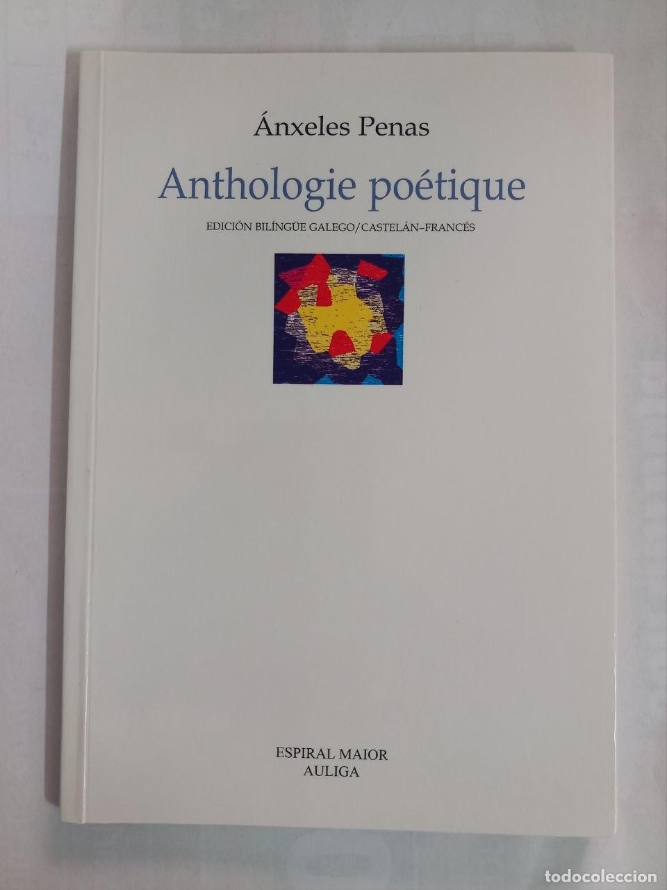 Libros: Anthologie po&eacute;tique. - PENAS, &Aacute;nxeles: