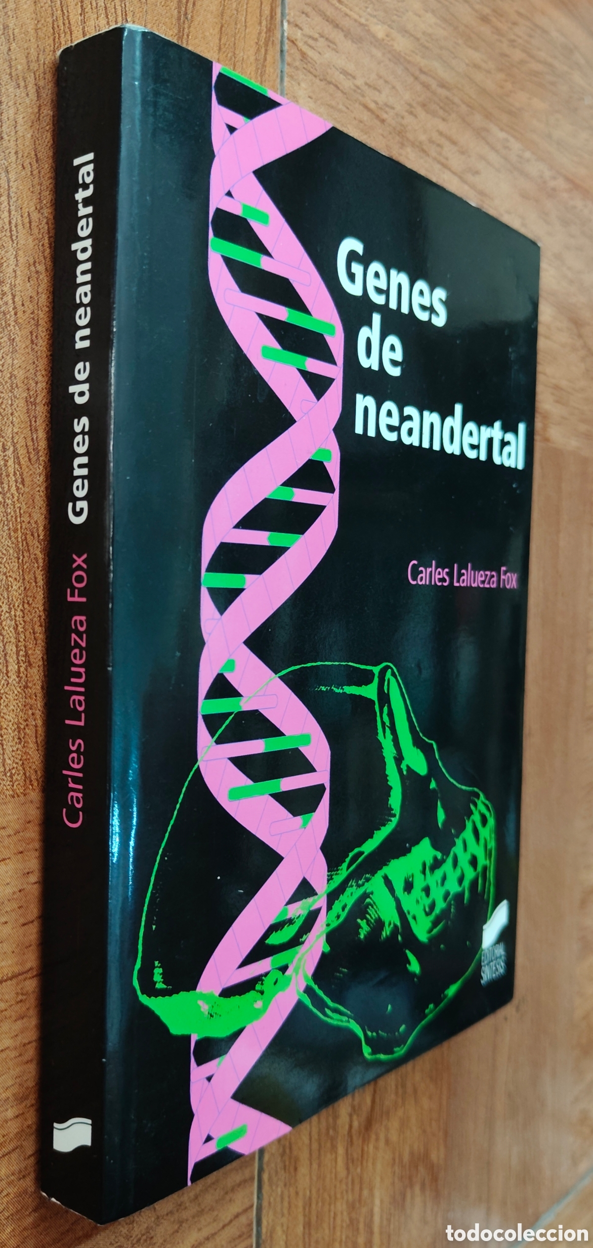 Libri di seconda mano: Genes de Neandertal � S&iacute;ntesis - Carles Lalueza Fox
