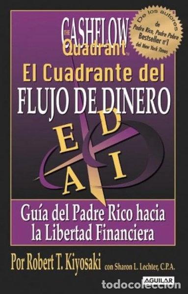 Libros: El Cuadrante del Flujo de Dinero- 9789870400066 - Foto 1
