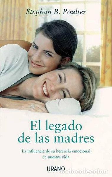 books: El legado de las madres- 9788479537319
