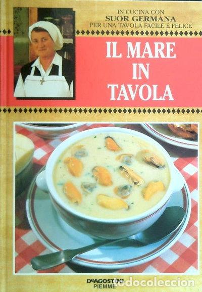 B&uuml;cher: Il mare in tavola- 9788841525654