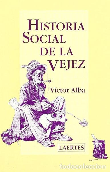Libros: Historia social de la vejez- 9788475841878