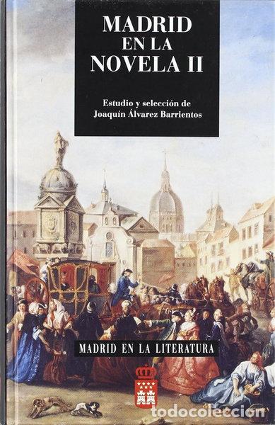 Libros: Madrid en la novela II- 9788445106938