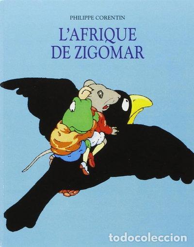 Livres: L'Afrique de Zigomar- 9782211012461