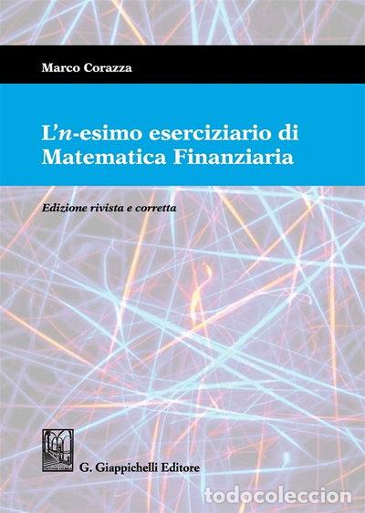 Livres: L'n-esimo eserciziario di matematica finanziaria- 9788892111493