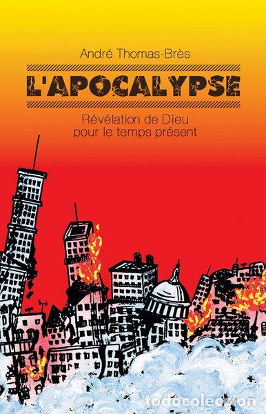 Livres: L'Apocalypse- 9782902628346