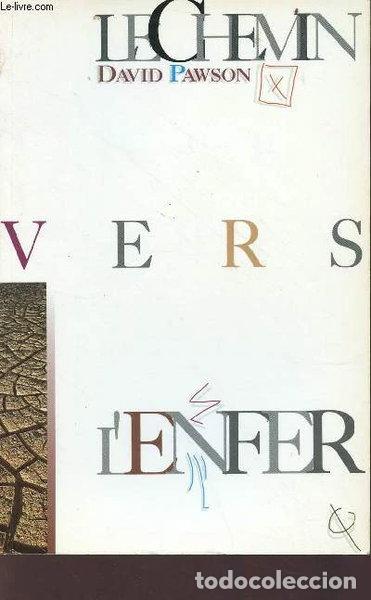 Libros: Le chemin vers l'enfer- 9782882720207