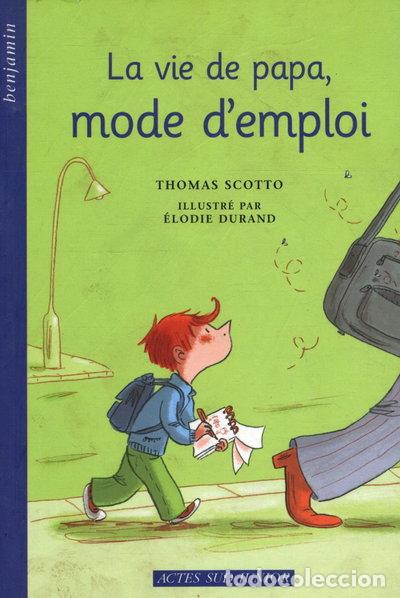 Libros: La vie de papa, mode d'emploi- 9782742782338