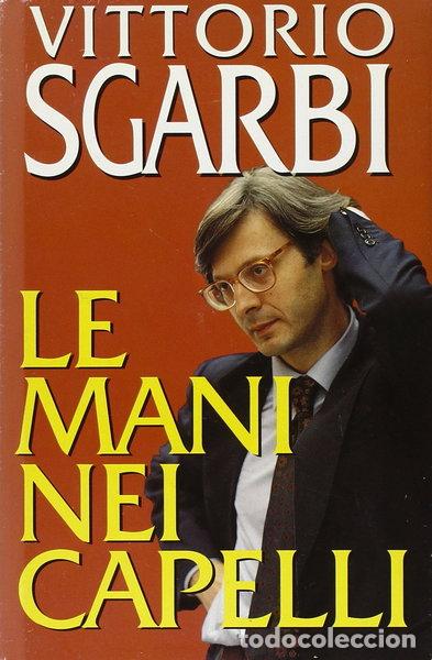Livros em segunda m&atilde;o: Le mani nei capelli- 9788804373513