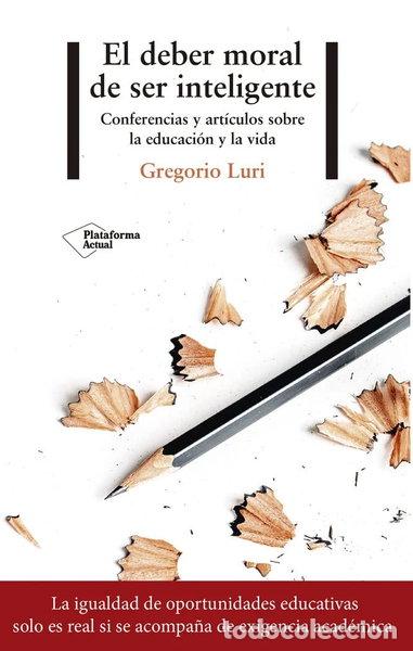 Libros: El deber moral de ser inteligente- 9788417376116