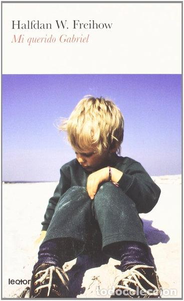 Libros: Mi querido Gabriel- 9788493554507