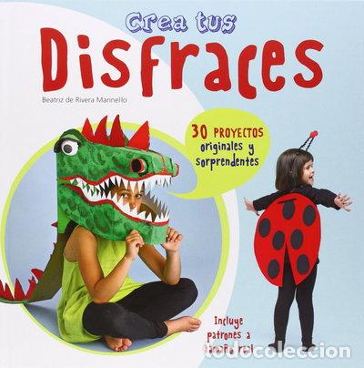 Libros: Crea tus disfraces- 9788415807377