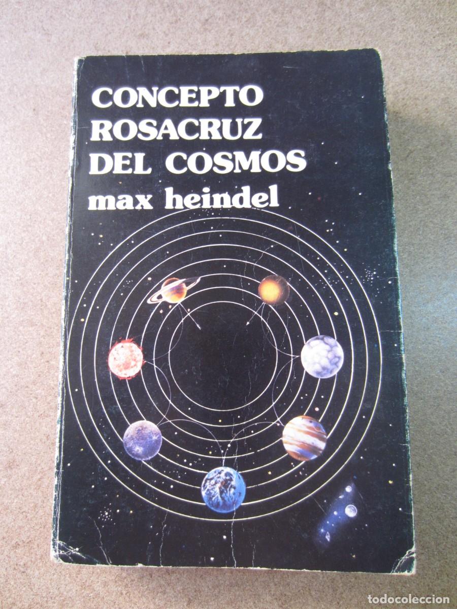 Libros: Concepto Rosacruz del Cosmos (Max Heindel) 8485316134