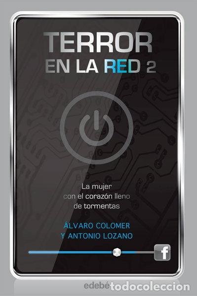 Livros em segunda m&atilde;o: Terror en la red II: La mujer con el coraz&oacute;n lleno de tormentas- 9788468308210