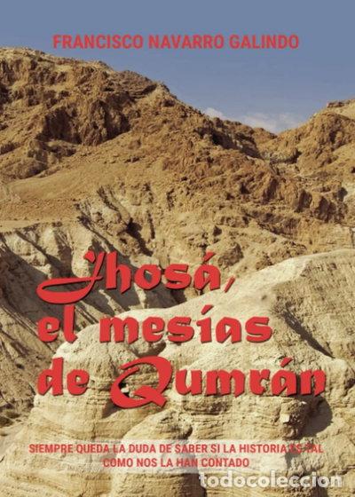 Livros em segunda m&atilde;o: Jhos&aacute;, el mes&iacute;as de Qumram- 9788411597265