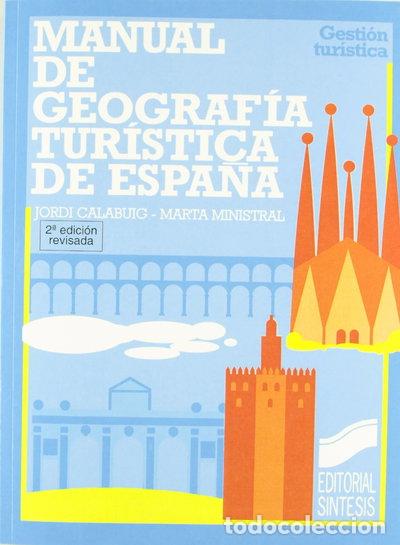 Libros: Manual de geograf&iacute;a tur&iacute;stica de Espa&ntilde;a- 9788477382577
