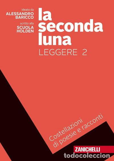 Libros: La seconda luna. Leggere 2- 9788808534644