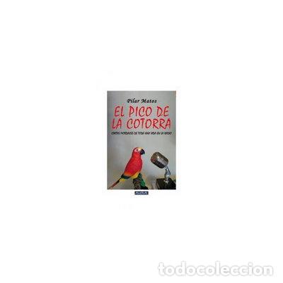 Libros: El pico de la cotorra- 9788415191704