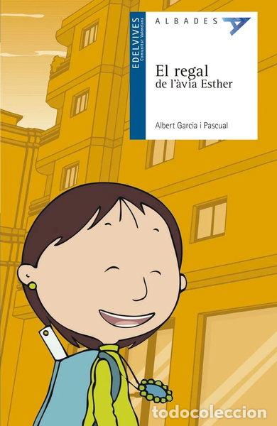 Libros: El regal de l'&agrave;via Esther- 9788426372208