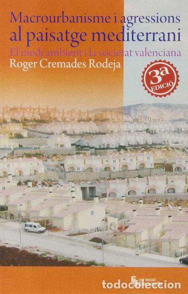 Libros: Macrourbanisme i agressions al paisatge mediterrani- 9788461208722