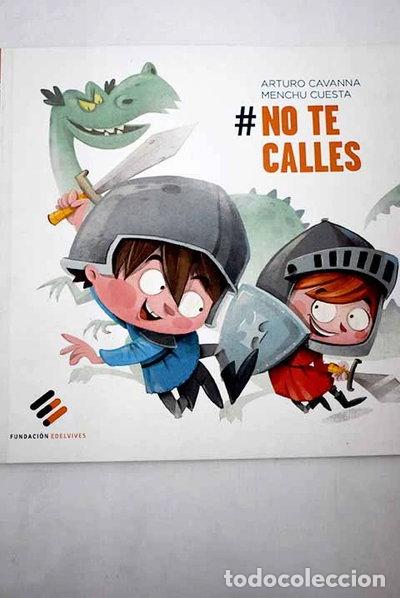 Libros: No te calles- 8414643512363 - Foto 1