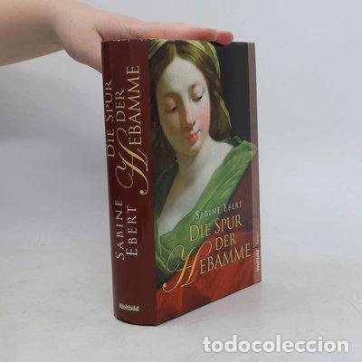Libros: Die Spur der Hebamme- 9783828990500