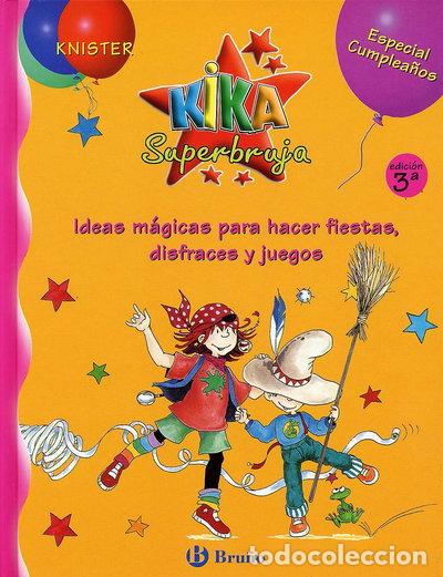 Libros: Kika Superbruja Especial Cumplea&ntilde;os- 9788421636251