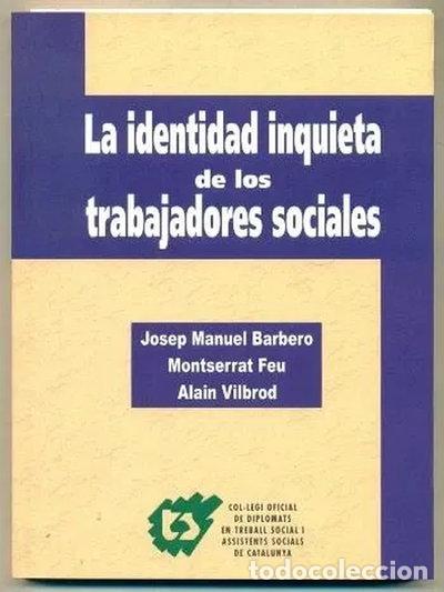 Livres: La identidad inquieta de los trabajadores sociales- 9788469064993