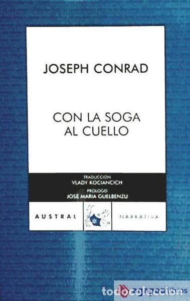 Livres: Con la soga al cuello- 9788467026184