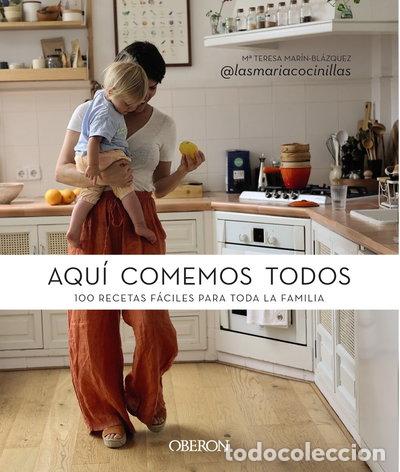 Libros: Aqu&iacute; comemos todos- 9788441548725