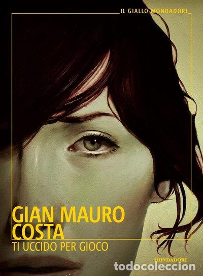 Libri di seconda mano: Ti uccido per gioco- 9788804761402