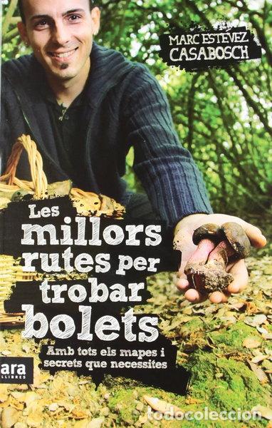 Libros: Les millors rutes per trobar bolets- 9788415224808
