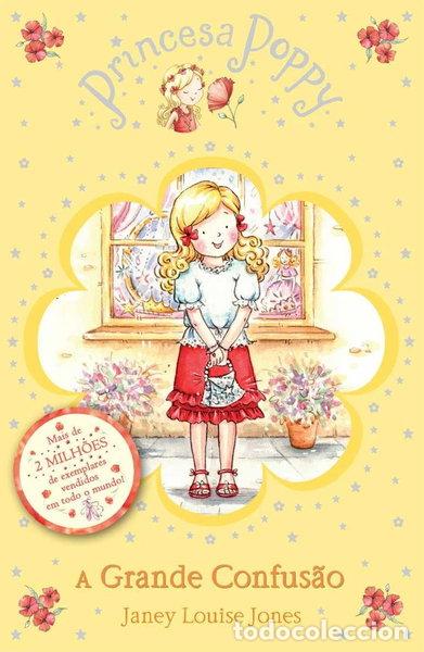 Libros: Princesa Poppy - A Grande Confus&atilde;o- 9789898260055