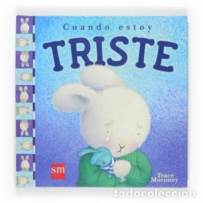 Livres: Cuando estoy triste- 9788467516760