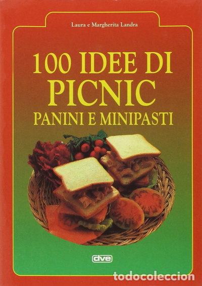 Libros: 100 idee di picnic: panini e minipasti- 9788841212295