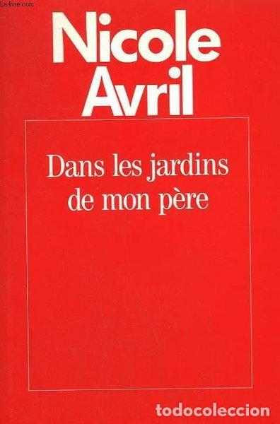 Libros: Dans les jardins de mon p&egrave;re- 9782699459710