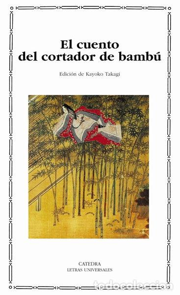 Libros: El cuento del cortador de bamb&uacute;- 9788437621838