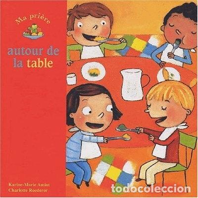 Libros: Ma pri&egrave;re autour de la table- 9782728909728