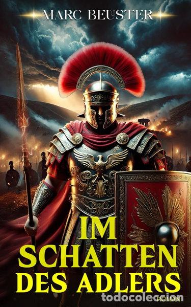 Libros: Im Schatten des Adlers- 9798314683521