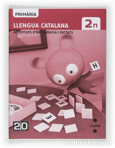 Libros: Llengua catalana, activitats d'ortografia i dictats. 2n Prim&agrave;ria. Connecta 2.0- 9788466125888