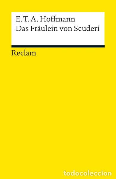 B&uuml;cher: Das Fr&auml;ulein von Scuderi- 9783150000250
