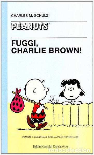 Libros: Fuggi, Charlie Brown!- 9788880895831