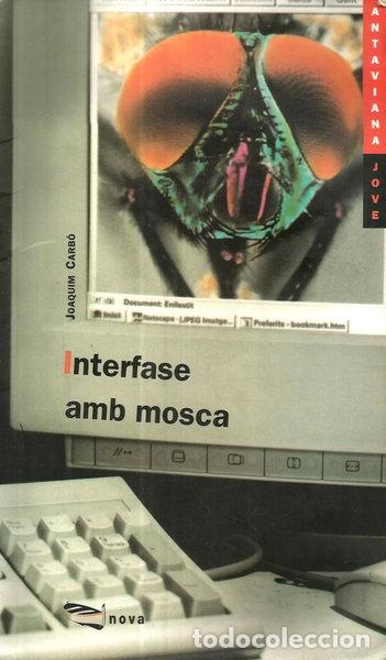 Libri di seconda mano: Interfase amb mosca- 9788448907082
