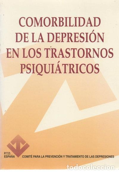 Libri di seconda mano: Comorbilidad de la depresi&oacute;n en los trastornos psiqui&aacute;tricos- 9788471792839