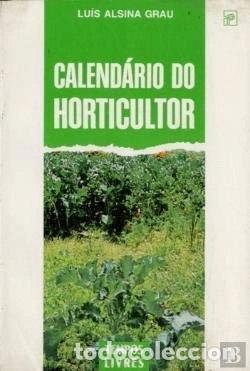 Libros: Calend&aacute;rio do horticultor- 9789722315470
