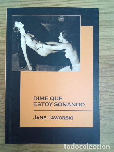 Libros: Dime Que Estoy So&ntilde;ando- 9788495346322
