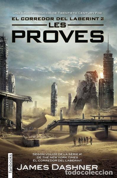 Libros: Les proves. El corredor del laberint 2- 9788416297009