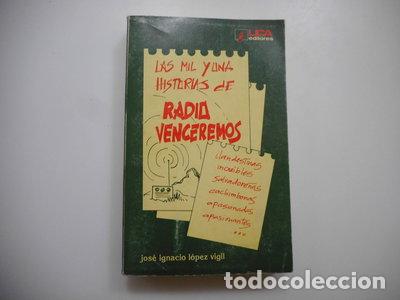 Libros: Las mil y una historias de Radio Venceremos- 9788484051619